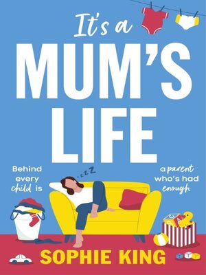 cover image of It's a Mum's Life